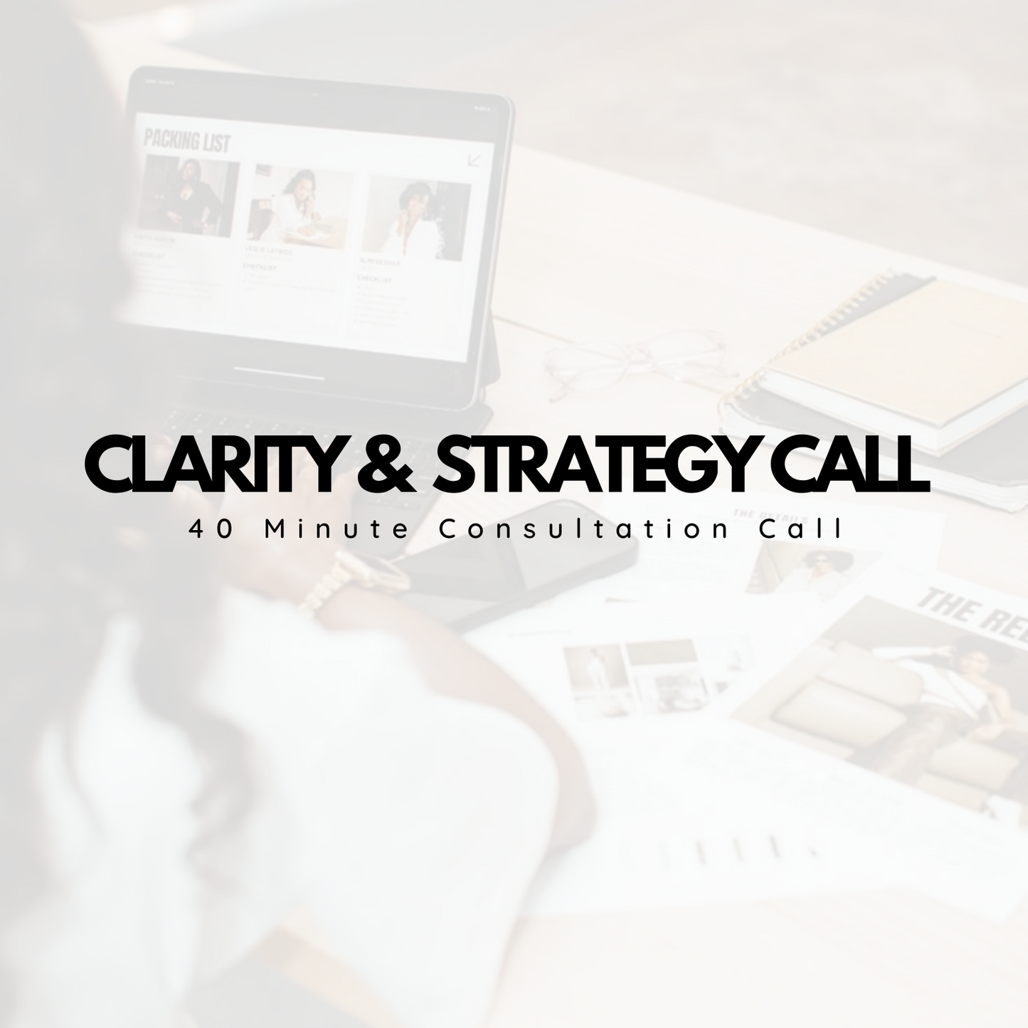 Clarity & Strategy Call